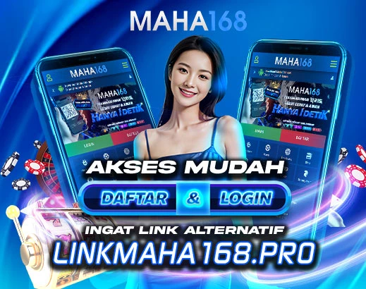 Maha168: Daftar Slot dan Login di Situs Alternatif Terpercaya